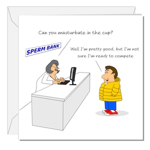 Carte d'anniversaire drôle de banque de sperme - humour grossier pour lui