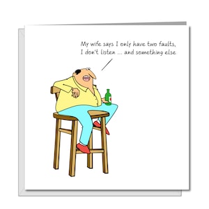 Funny Birthday Card for Husband, Dad or any male friend- 40th 50th 60th - humorous humour fun - any occasion