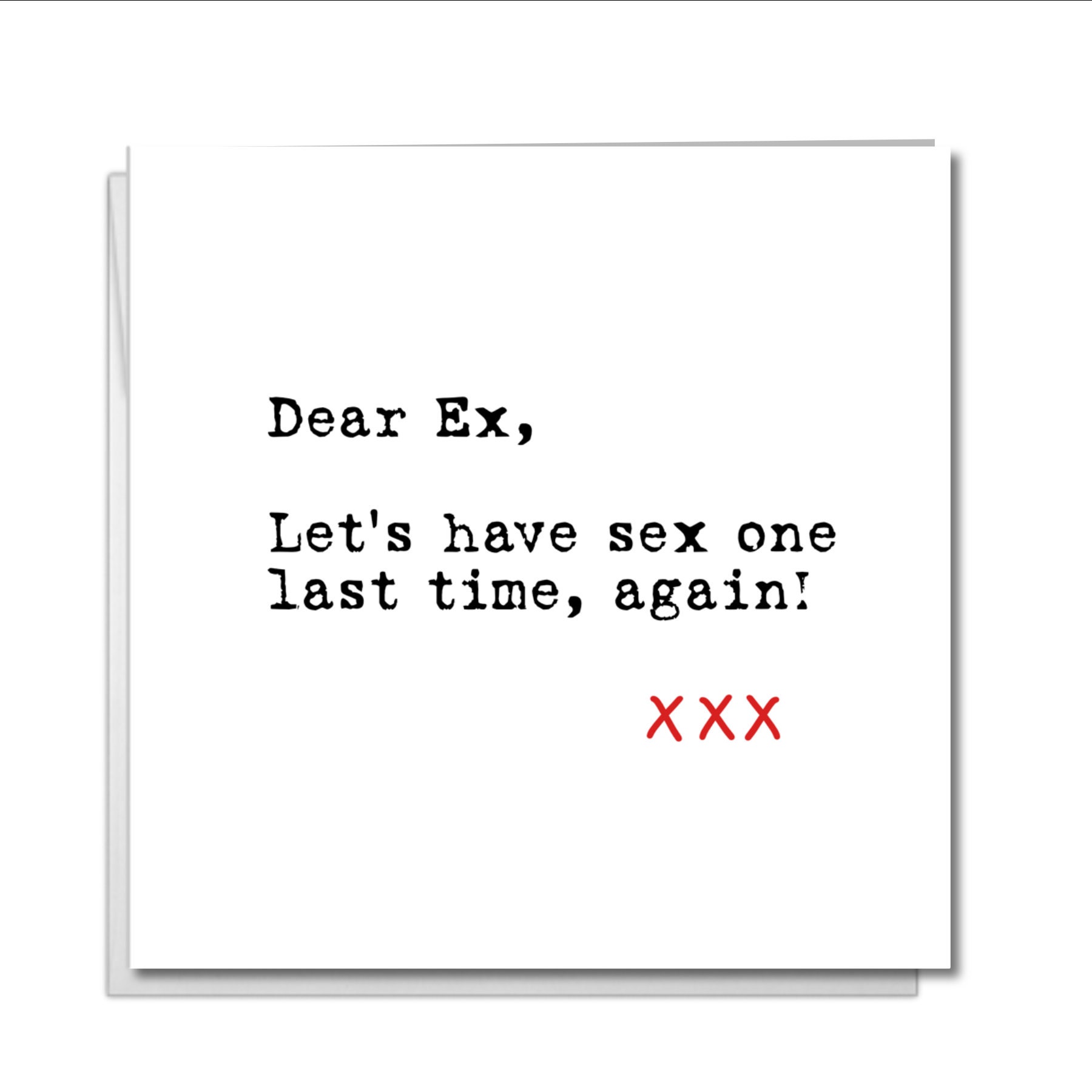 Ex-boyfriend or Ex-girlfriend Card for Valentines Day or picture