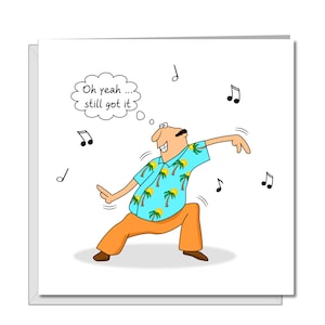 Lustige Papa Dancing Karte - Geburtstag, Vatertag - humorvoll, amüsant, Witz, Comic, Musik, Tanz - peinlich peinlich