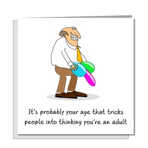 Funny 30th 40th 50th Birthday Card / Fathers Day Card - Amusant Humorous Rude Cheeky - trentième quarantième cinquantième vieux âgé
