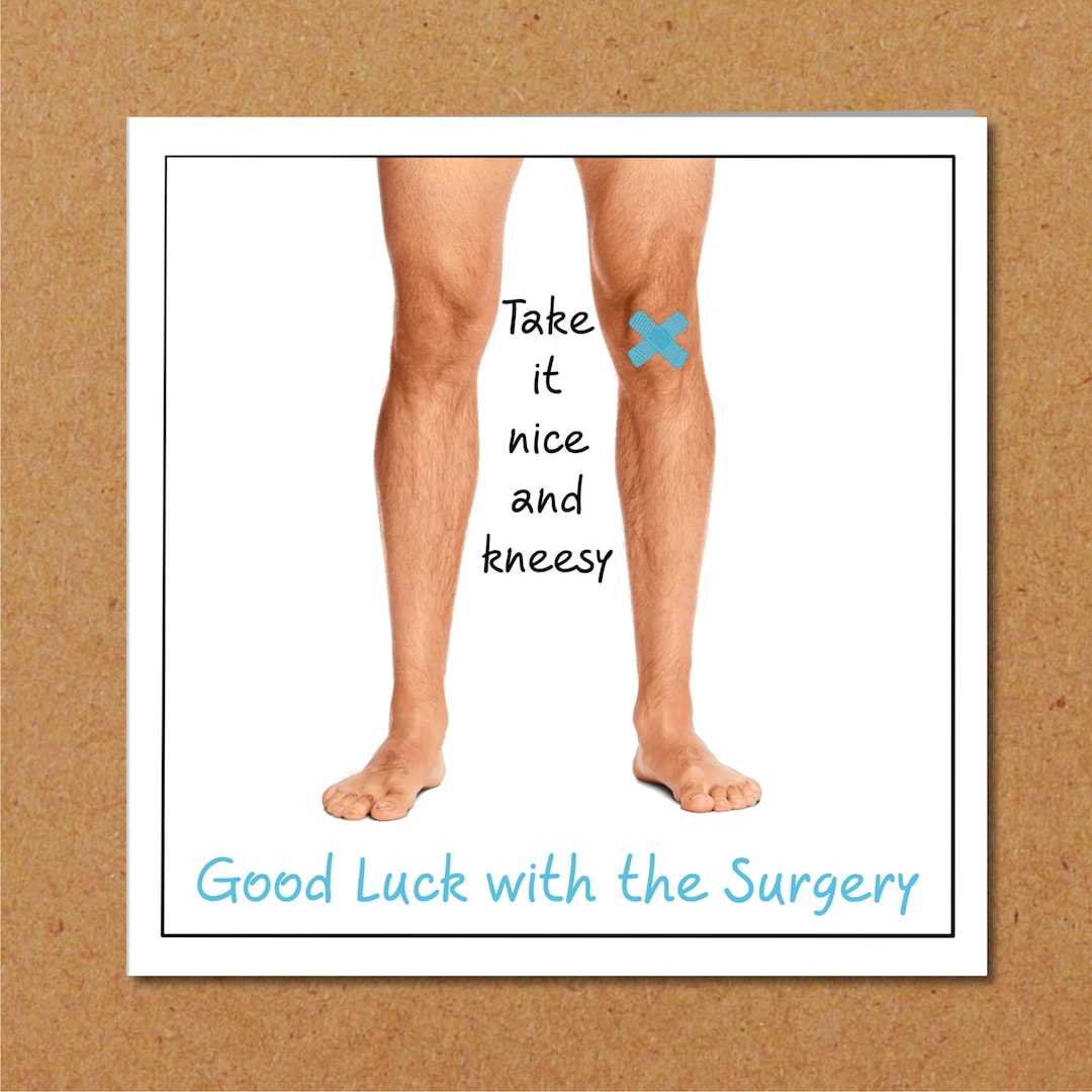 Knee Replacement Surgery Card Get Well Soon Card Operation Etsy UK