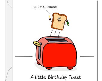 Funny Birthday Card - Celebration Birthday Toast - Fun Humorous Cute Cartoon Joke - Male Female Him Her