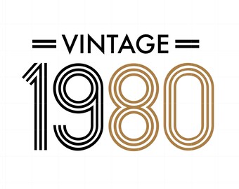 1980 Birthday SVG | Vintage 1980 SVG Clipart | Vintage 1980 Cut File for Cricut | Vintage 1980 Vector Svg Jpg Eps Pdf Png Download SC784
