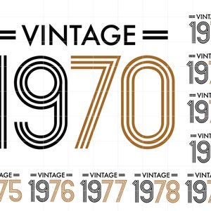 1970-1979 SVG Downloads | Vintage 1970&#39;s Cut File Cricut | Retro 1970&#39;s Birthday Svg Jpg Dxf Pdf Png Bundle SC2113