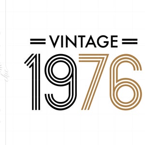 1976 Birthday SVG | Vintage 1976 SVG Clipart | Vintage 1976 Cut File for Cricut | Vintage 1976 Vector Svg Jpg Eps Pdf Png Download SC948