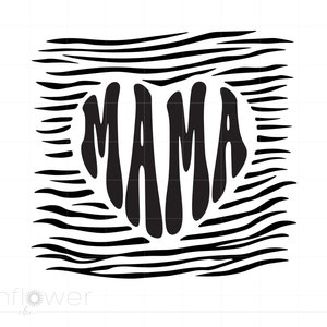 Mama Svg, Tiger Stripes Mama Svg Cut Files, Wild Stripes Mom Life Svg, Gift for Mom Svg Printable Cricut Silhouette, Baby Mama SVG SC3005