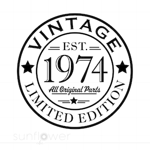 May include: Black and white vintage style round sticker with the text "Vintage Est. 1974 Limited Edition" and the words "All Original Parts" in a smaller font.