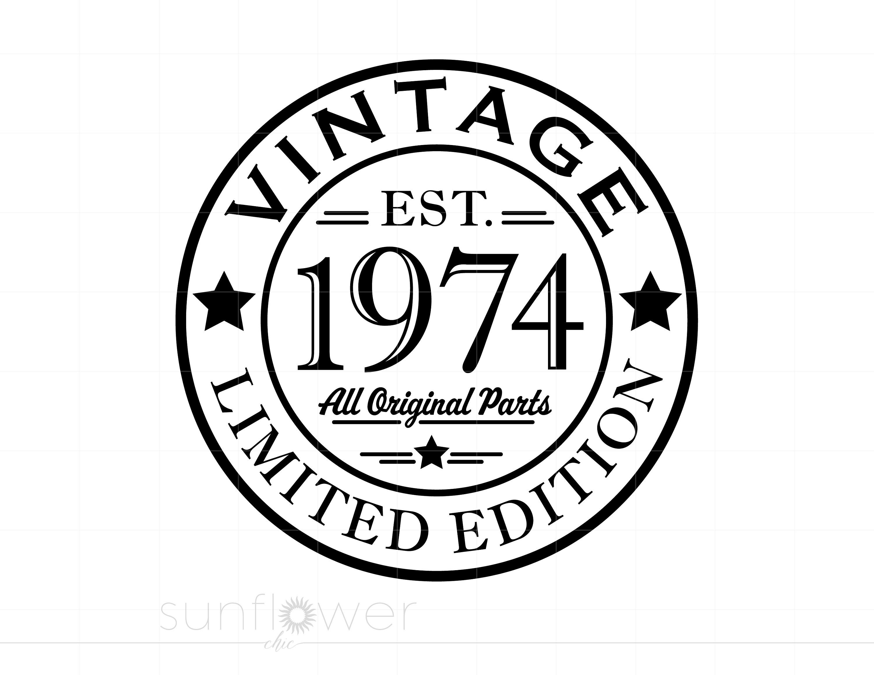 1974 Birthday Svg, Born in 1974 Svg Download, 1974 All