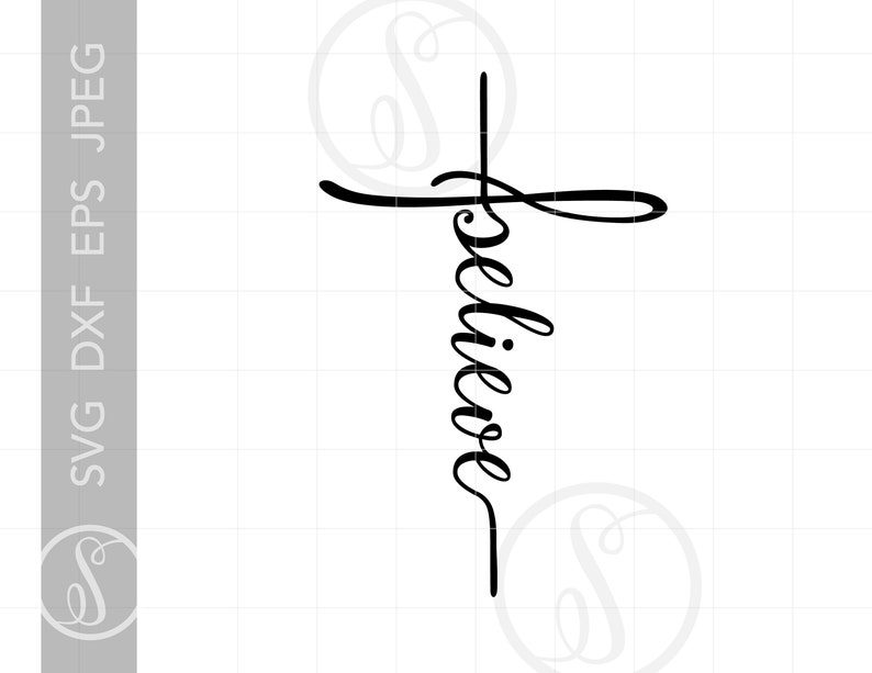 BELIEVE CROSS Script Svg Cut Files Clipart Downloads Believe | Etsy