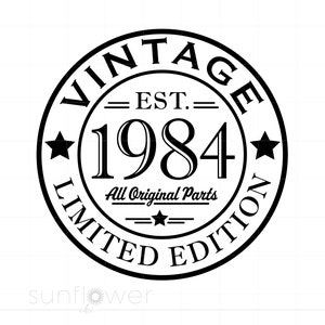 1984 Geburtstags-Svg, geboren im 1984-Svg-Download, 1984 Alle Original-Teile-Svg, Vintage 1984 Schnitt-Datei Cricut Silhouette, sofortiger Download S3089