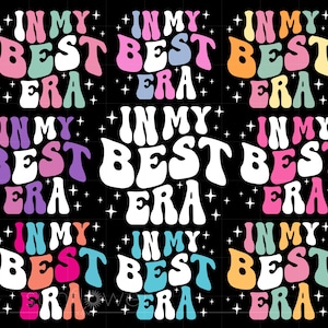Pacote Svg In My Best Era, Camiseta Groovy Letters Favorite Era Arte de Sublimação, Silhueta Cricut Svg Png, Download Instantâneo SC3995