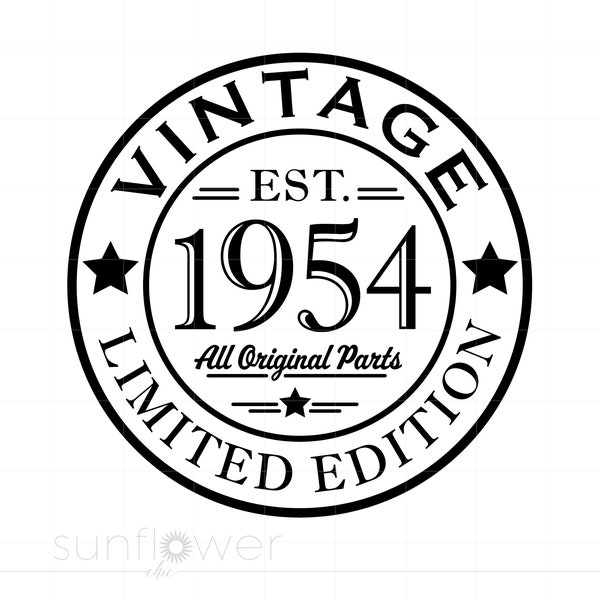 1954 Birthday Svg, Born In 1954 Svg Download, 1954 All Original Parts Svg, 70th Birthday Svg, Vintage 1954 Cut File Cricut Silhouette S3092