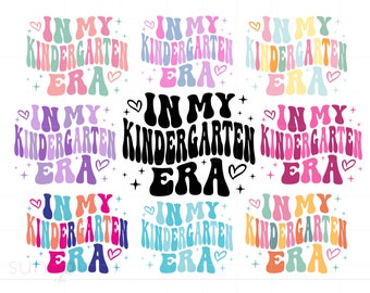 In My Kindergarten Era SVG Bundle, Groovy Letters Kindergartener Svg, Kindergarten Teacher Shirt Cricut Silhouette Instant Download SC3636