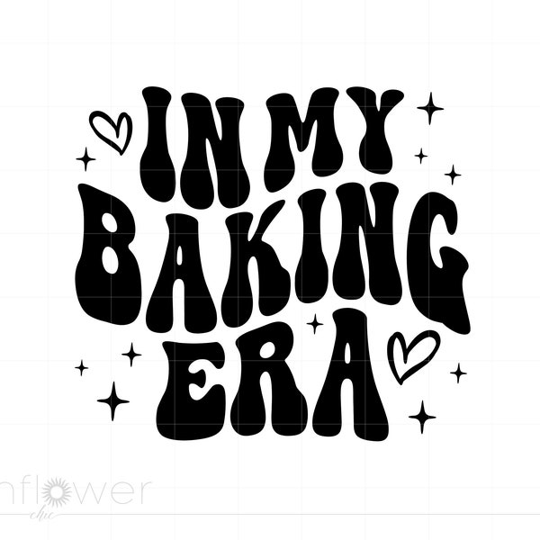 In My Baking Era Shirt Svg, Baking Swiftie Svg, Gift for a Baker Svg, Wavy Text In My Swiftie Era, Instant Download SC3311