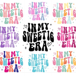 In meinem Sweet 16 Era Bundle, Sweet Sixteen Geburtstag geschnitten Datei, 16