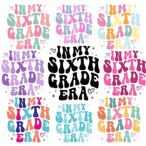 Lot de SVG de l'époque de la 6e année, lettres groovy 6e année, Svg de chemise époque enseignant, retour à l'école époque Cricut téléchargement immédiat SC3568