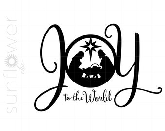Joy to the World Nativity SVG Clipart | Joy to the World Nativity Silhouette Cut File | Vector Svg Jpg Eps Pdf Png Dxf Downloads SC1126