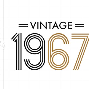 1967 Birthday SVG Downloads, Born In 1967 Svg, Vintage 1967 Birthday Cricut Silhouette Cut File, 1967 Aged To Perfection Svg SC965