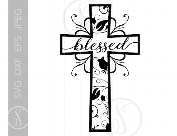 Download Blessed Cross Svg Cross Clipart Cross Cut File For Cricut Etsy