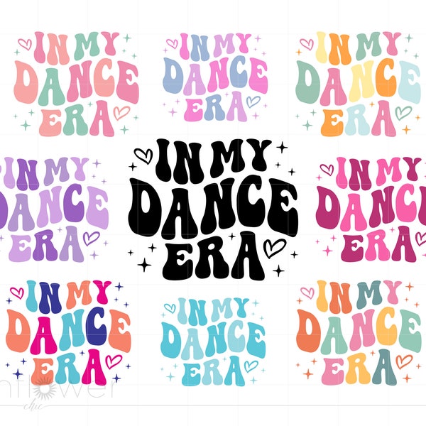 In My Dance Era Svg Bundle, Groovy Letters Dance Shirt Svg, Dance Team Svg Png Dxf Cricut Silhouette Sublimation Téléchargement instantané SC3175