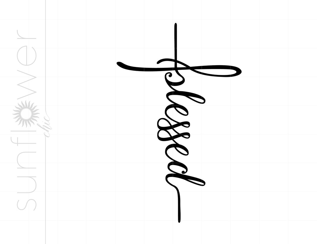 BLESSED CROSS Script Svg Cut Files Clipart Downloads Blessed Svg Dxf