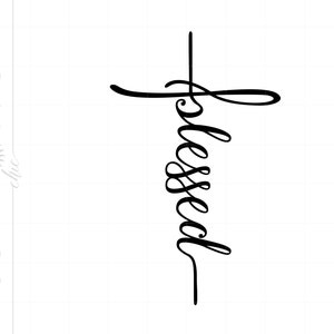 BLESSED CROSS Script svg Schnitt Dateien Clipart Downloads | Gesegnete SVG Dxf Pdf Silhouette | Gesegnete Clipart SC1205