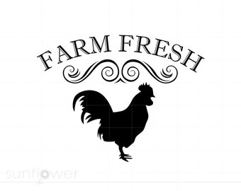 Farm Fresh Rooster SVG, Vector Farm Fresh Rooster Kitchen Sign Svg Jpg Eps Pdf Png Dxf Cricut Silhouette Cut File, Instant Download SC1057