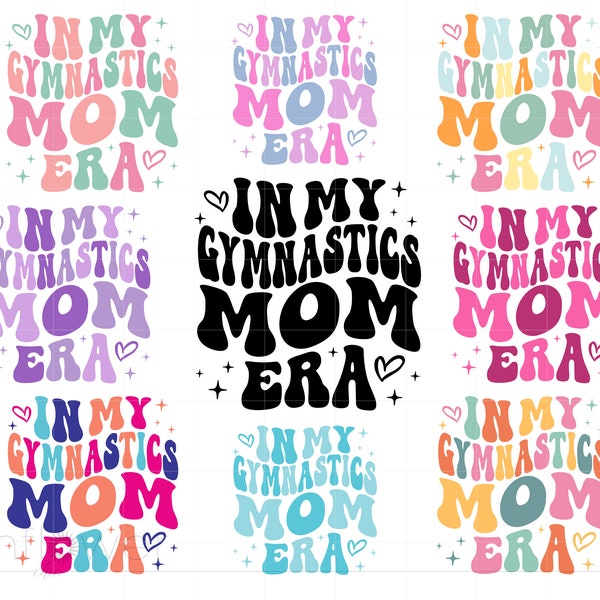 In My Gymnastics Mom Era Svg Bundle, Groovy Letters Gymnastics Mom Shirt Svg, Art Design for Gymnastics Mom Shirt Instant Download SC3147