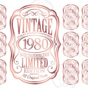 Vintage 1980's SVG | Vintage 1980-89 SVG Clipart | Vintage Rose Gold Aged To Perfection Cut File Cricut Svg Jpg Eps Png SC899RG