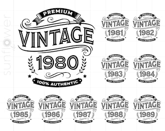 1980s Birthday Svg, 1980-89 SVG Birthday, Vintage 1980's SVG Cut Files for Cricut Silhouette, 1980's Birthday Shirt Instant Download SC2083