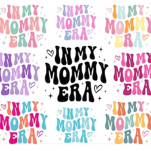 Camisa Svg En Mi Era De Mami, Svg De Nueva Mamá, Svg De Regalo De Baby Shower, Descarga Instantánea De Silueta Cricut SC3117