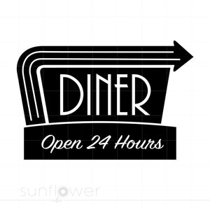 Diner Sign SVG | Diner Sign Clipart | Diner Sign Silhouette Cut File | Diner Sign Svg Jpg Eps Pdf Png Dxf Download SC1307