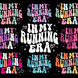 Paquete Svg In My Running Era, camiseta para correr con letras geniales, arte de sublimación. Cricut Silhouette Svg Png, descarga instantánea SC3906