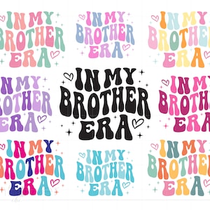 En la era de mi hermano, camisa Svg, hermano Svg, en la era de mi gran hermano, silueta de Cricut, descarga instantánea SC3545
