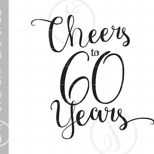 Na zdrowie 60 lat Svg | Chic Script 60th Quote Svg File | 60th Anniversary Birthday Party Art Dxf Eps Png | Silhouette Svg Clipart SC251