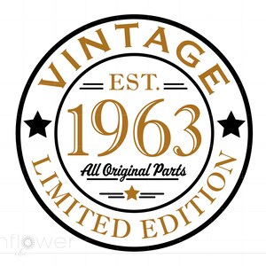 Könnte beinhalten: Ein rundes Vintage-Logo in Schwarz und Gold mit dem Text "Vintage Est. 1963 Limited Edition" und den Worten "All Original Parts" in kleinerer Schrift.