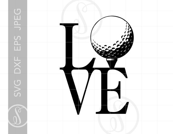 Download Love Golf Svg Clipart Love Golf Silhouette Cut File Golf Etsy