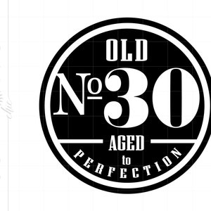 Alte Nummer 30 SVG Clipart | 30th Cut File für Cricut | Alte No. 30 Alters svg jpg eps pdf png | 30. Geburtstag SVG SC1532