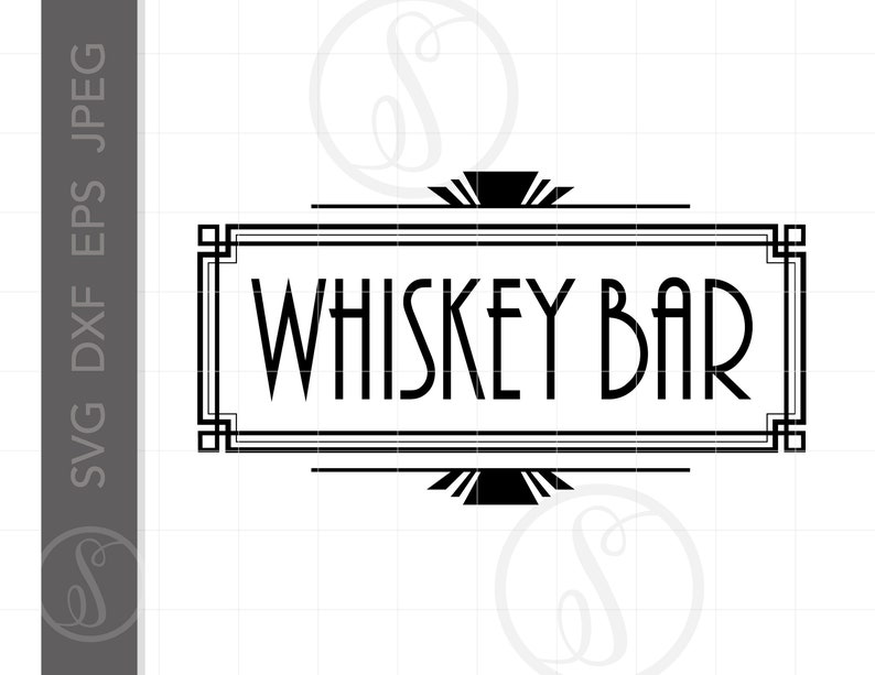 Download Art Deco WHISKEY BAR Art SVG Dxf Eps Jpeg Art Deco Cut ...