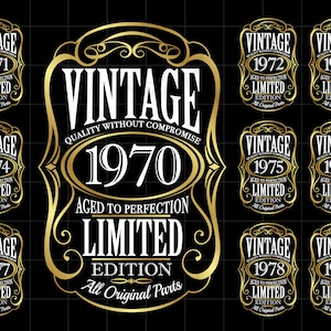 1970's SVG / Vintage 1970-79 SVG Clipart / Gold Aged To Perfection Cut File Cricut T-Shirt Label Design Svg Jpg Pdf Png SC2237G