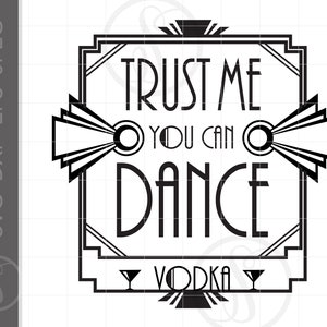 Art Deco Svg | Si possono ballare Vodka preventivo taglio Svg file | Art Deco matrimonio Svg Png Dxf Eps Downloads | Art Deco Silhouette Art SC179
