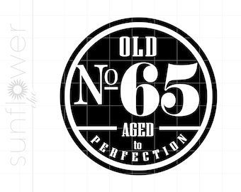Old Number 65 SVG Clipart | 65th Cut File for Cricut | Old No. 65 Aged to Perfection Svg Jpg Eps Pdf Png | 65th Birthday SVG SC2151