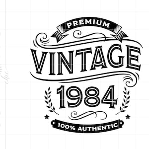 Premium Vintage 1984 SVG Downloads | 1984 Birthday Whiskey Label Cricut Silhouette Cut File | 1984 Beer Label Svg Jpg Dxf Pdf Png SC2158
