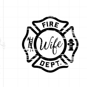 May include: Black and white graphic of a fire department badge with the words "Fire Wife Dept." inside. The badge is in the shape of a fire hydrant with a ladder and a fire hydrant inside.