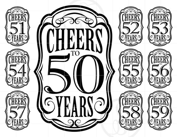 Cheers to 50-59 Years SVG Silhouette Clipart, Cheers to