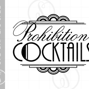 Art Deco Svg Art | Prohibition Cocktails Bar Art | Drinking Signs Svg Dxf Eps Downloads | Art Deco Silhouette Svg Art SCAD14