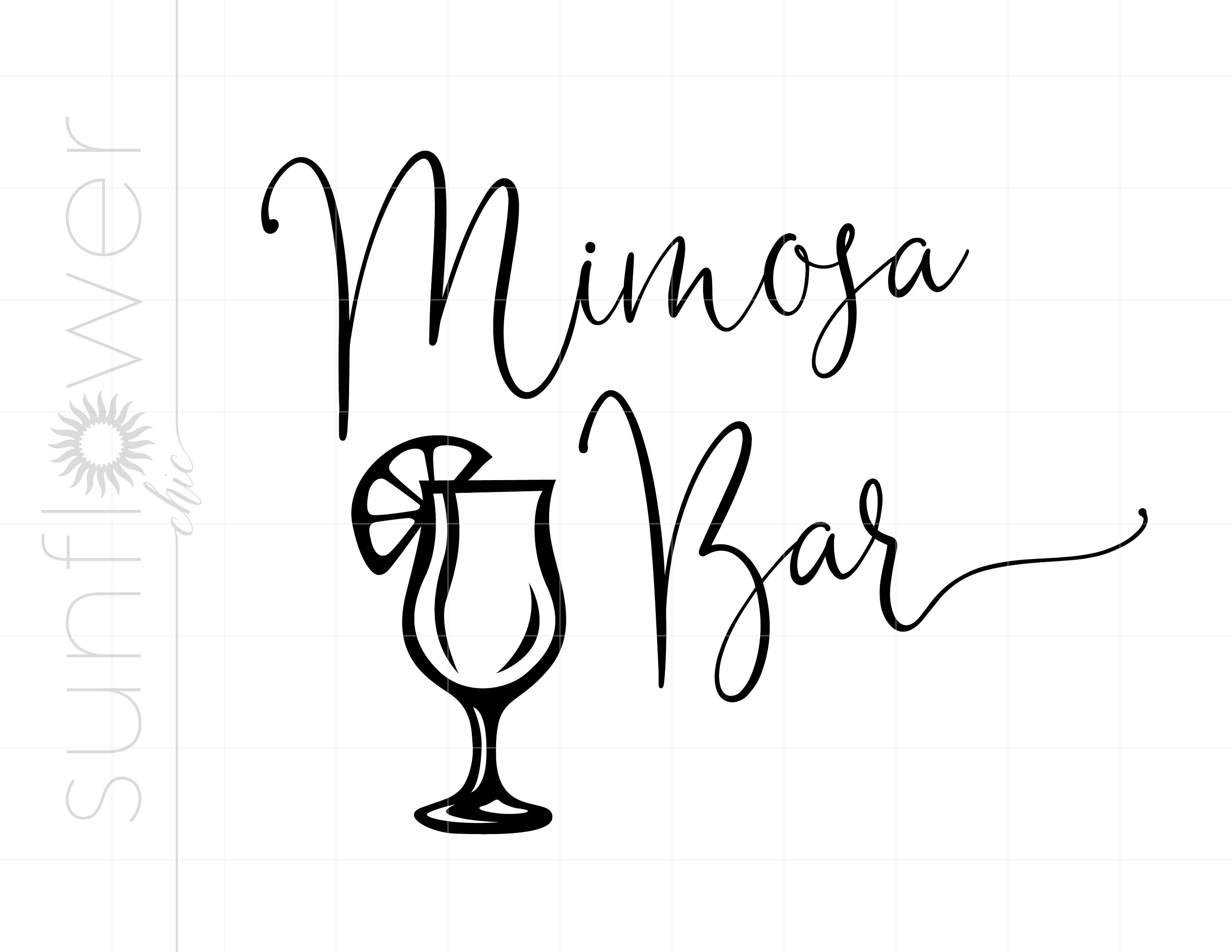 Mimosa Bar. Wedding bar sign SVG. Party decorations - So Fontsy