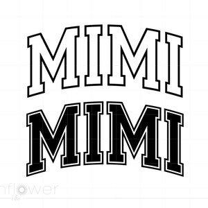 Mimi Svg, Grandma Svg, Varsity Mimi Svg, Gift for Grandma Svg, Mimi T Shirt Design Printable Cricut Silhouette SVG Digital Download SC3019