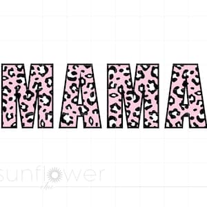 Leopard Mama Svg | Pink Leopard Print Svg Cut Files | Mom Life Svg | Cheetah Mom Svg Printable Cricut Silhouette | Baby Mama SVG SC2425